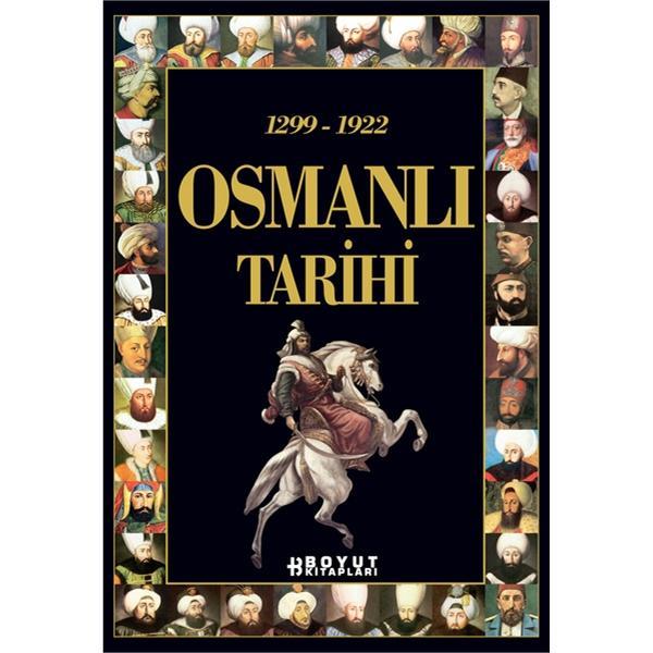 Osmanlı Tarihi 1299-1922