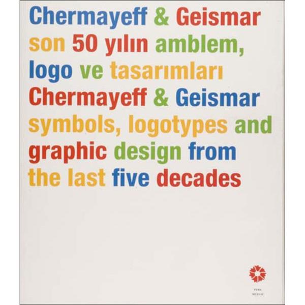 Chermayeff & Geismar, Son 50 Yılın Amblem, Logo ve Tasarımları