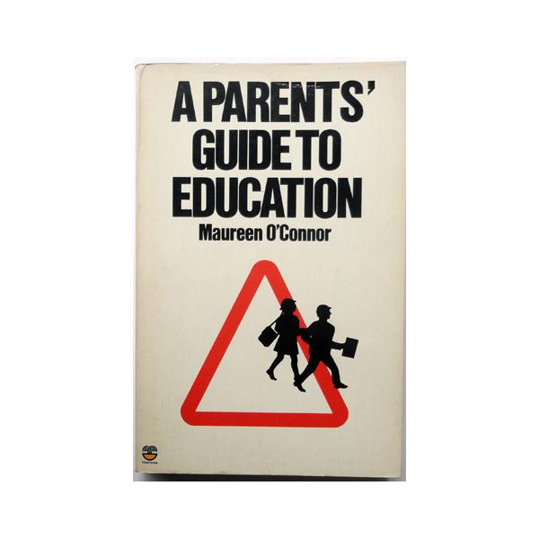 A Parents' Guide To Education